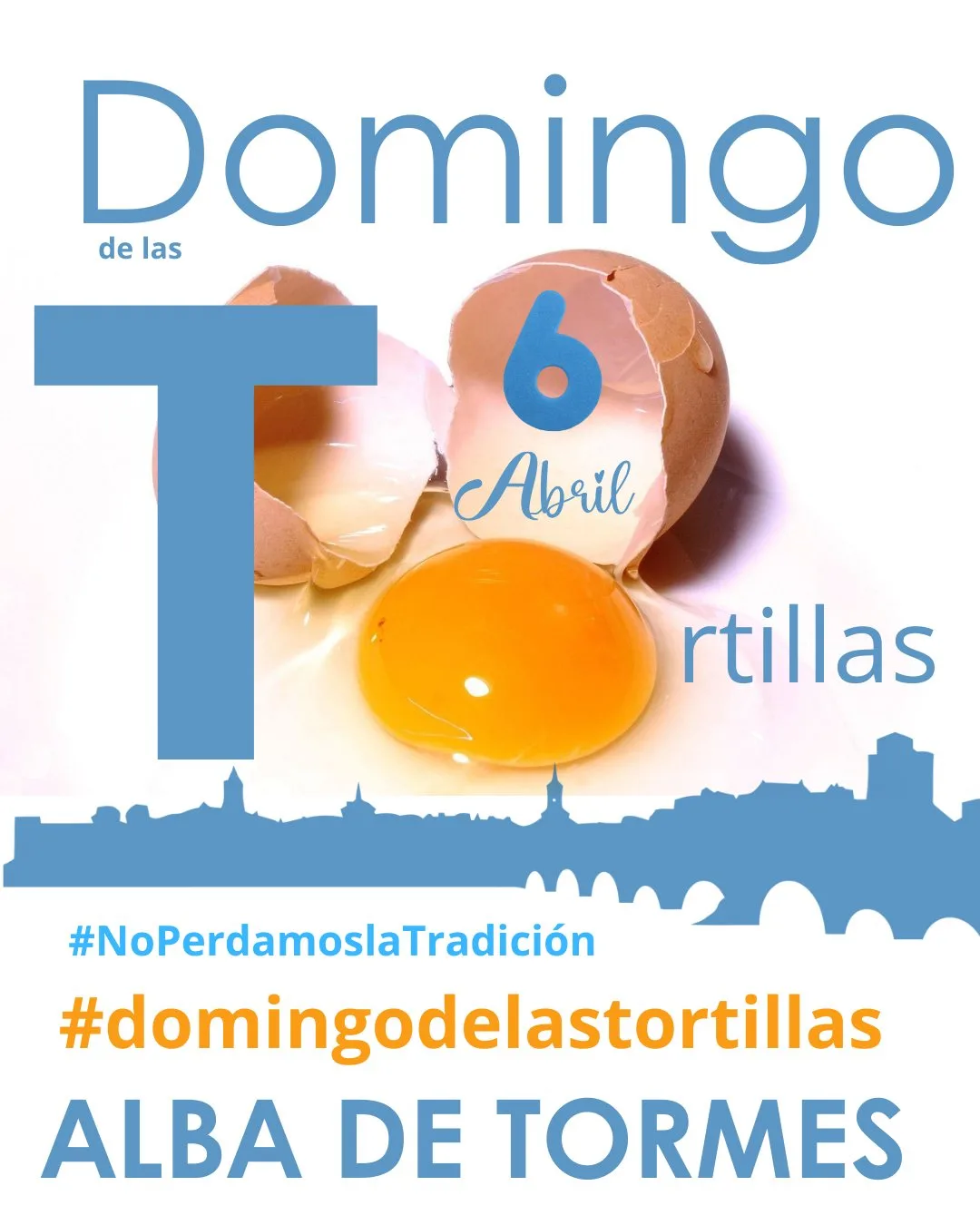 El Domingo de las Tortillas se celebra el 6 de abril en Alba de Tormes