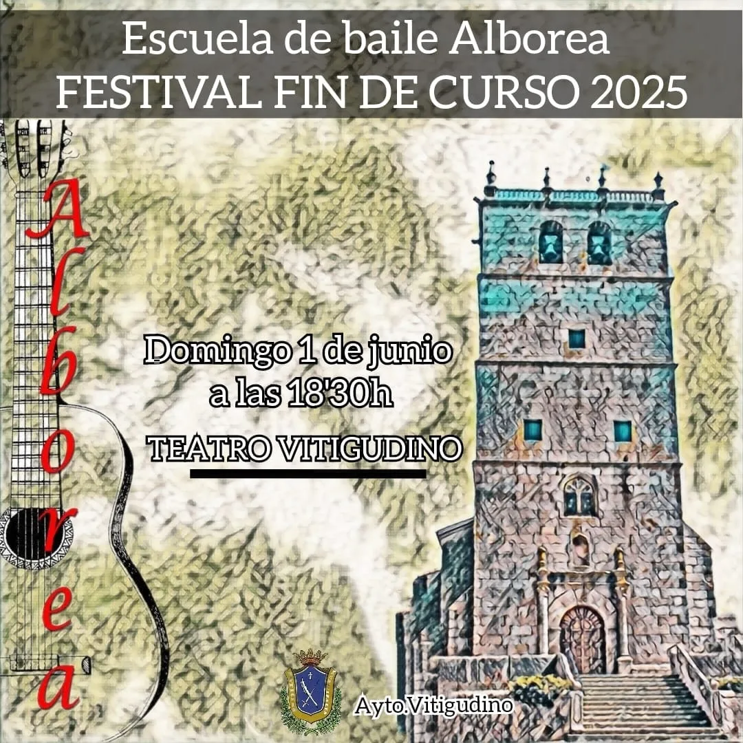 Festival de Fin de Curso de los Grupos de Baile de Vitigudino