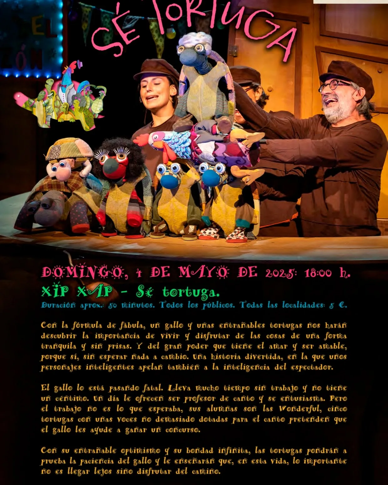 Béjar acoge 'Sé Tortuga', una entrañable fábula para aprender a vivir sin prisas