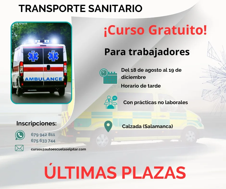 Últimas Plazas para el Curso de Transporte Sanitario en Autoescuelas El Pilar