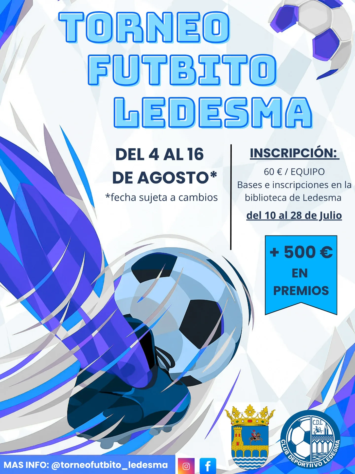 El Torneo de Futbito de Ledesma 2025 calienta motores: fútbol sala, emoción y ambiente festivo del 4 al 16 de agosto
