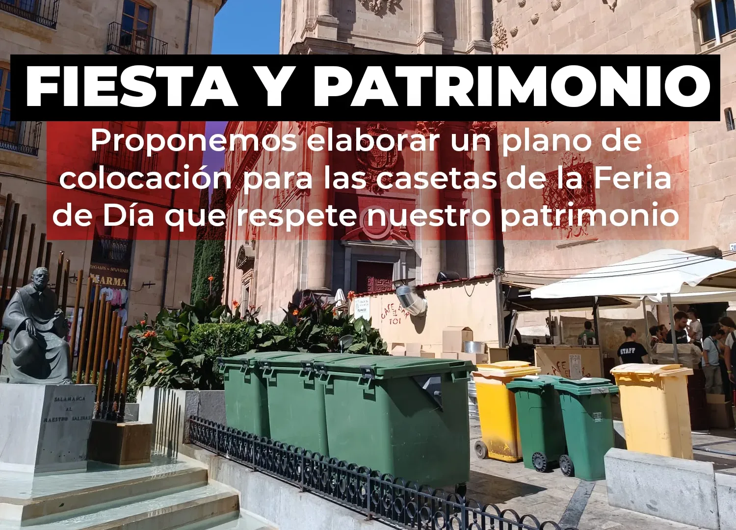 El PSOE propone un nuevo plano de casetas para la Feria de Día que proteja el patrimonio monumental de Salamanca