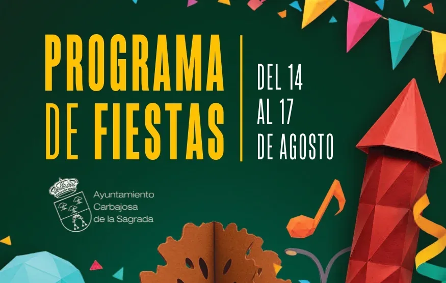 PROGRAMA | Fiestas y Ferias 2025 en Carbajosa de la Sagrada