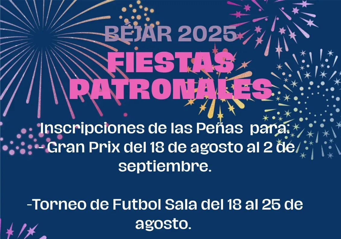 Béjar abre las inscripciones para peñas en las Fiestas Patronales 2025