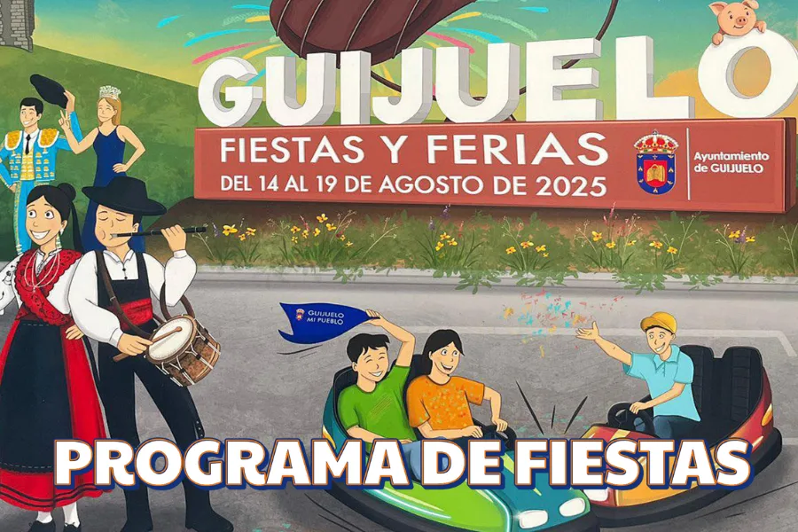 PROGRAMA | Fiestas y Ferias 2025 en Guijuelo