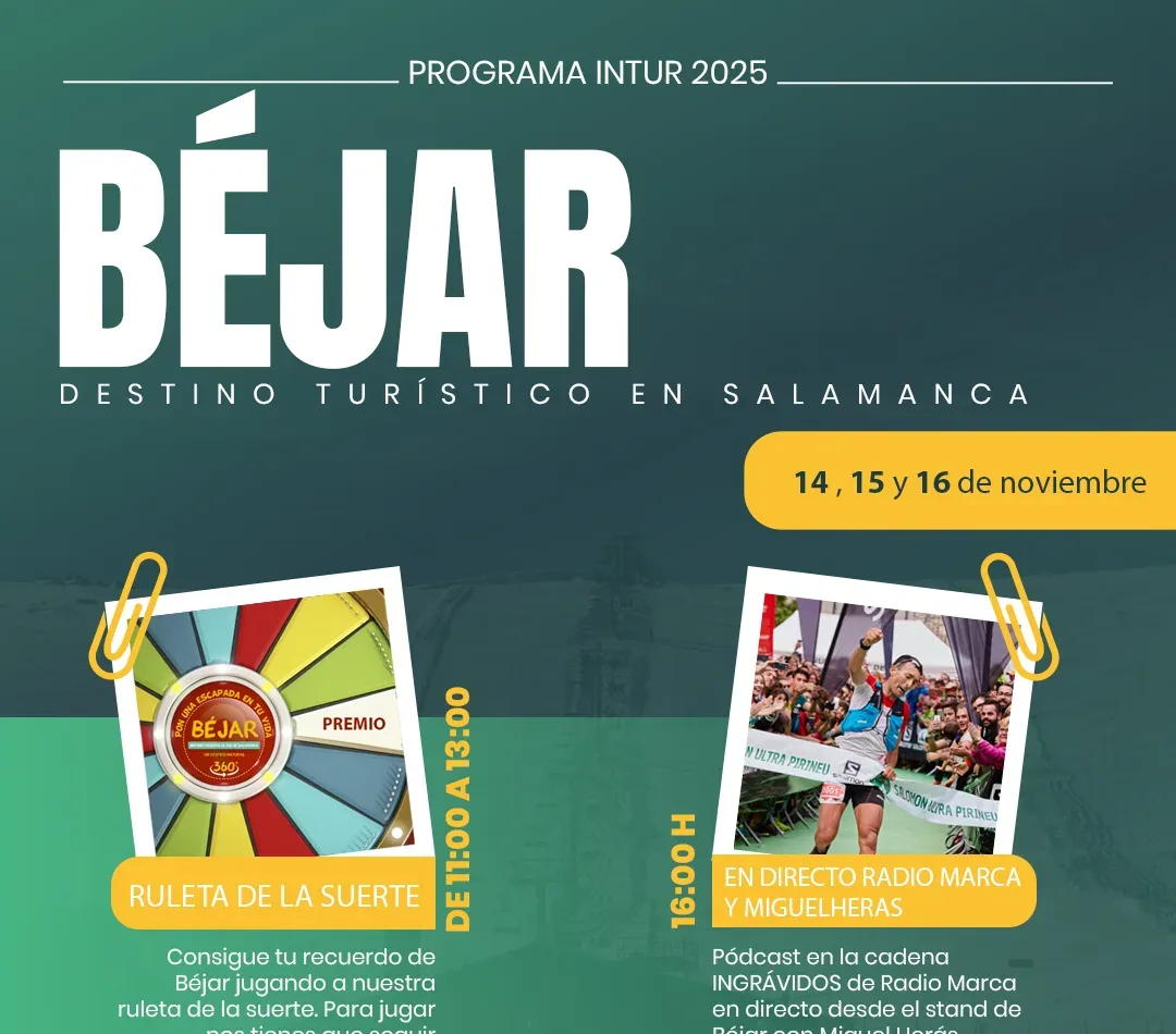 Béjar participará en INTUR 2025 con presencia institucional y acciones promocionales