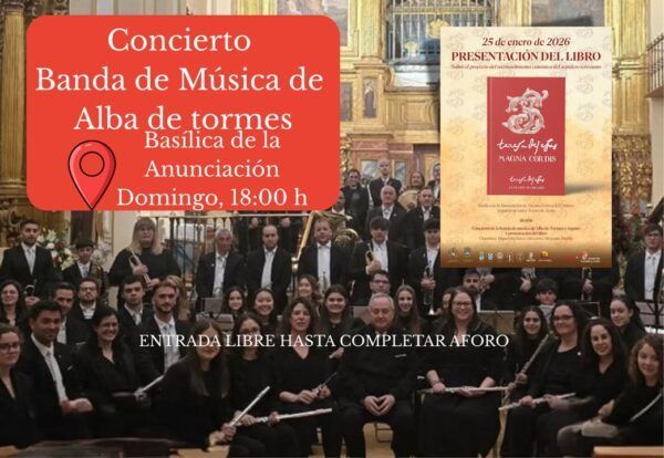 Concierto de la Banda de Música de Alba de Tormes en la Basílica de la Anunciación