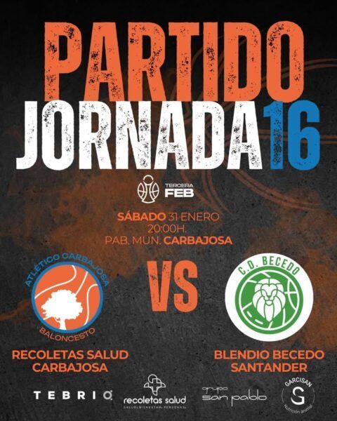 Cartel del partido de baloncesto entre Atlético Carbajosa y Blendio Becedo