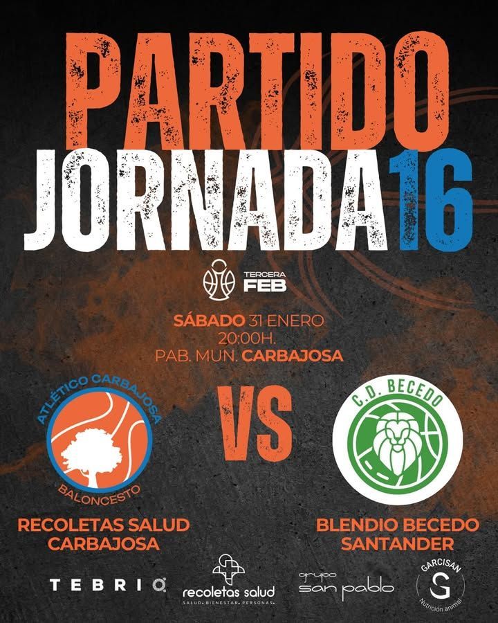 Cartel del partido de baloncesto entre Atlético Carbajosa y Blendio Becedo