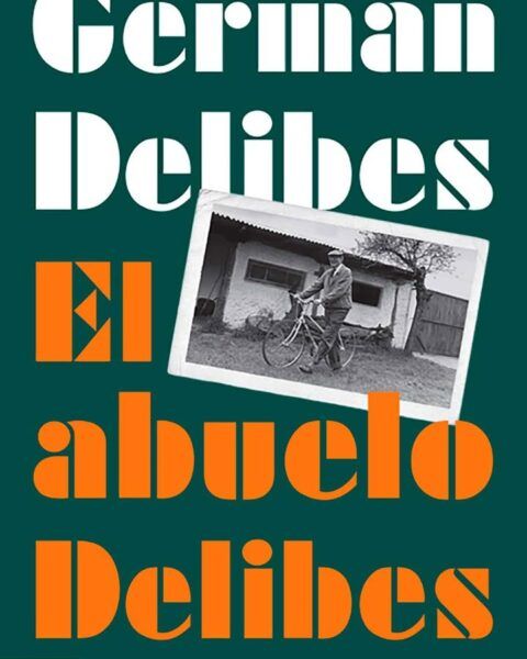 Cartel de la obra El abuelo Delibes de Germán Delibes Caballero