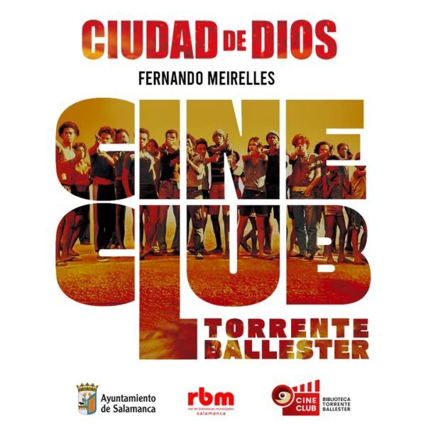 Cartel de la película Ciudad de Dios en el Cineclub Torrente Ballester