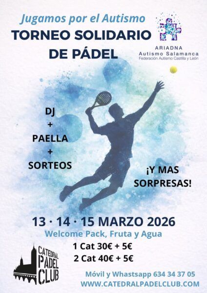 Cartel del torneo solidario de pádel en Salamanca con detalles del evento