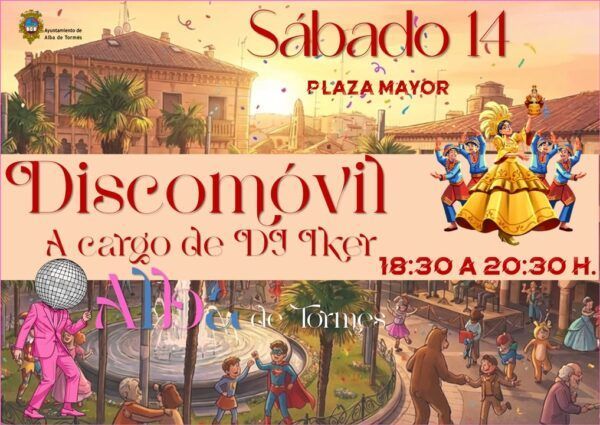 Cartel del discomóvil familiar en la Plaza Mayor de Alba de Tormes