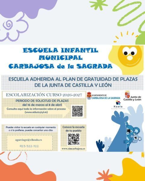 Cartel informativo sobre inscripciones en la escuela infantil municipal de Carbajosa