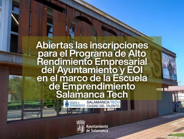 Cartel informativo sobre inscripciones del programa empresarial Salamanca Tech