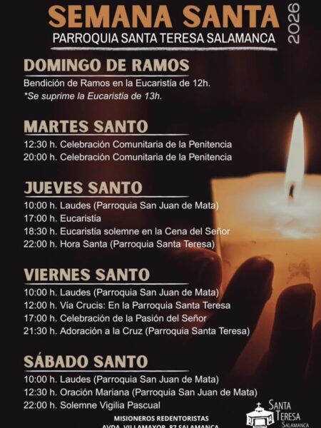Programa de actividades de Semana Santa en la Parroquia de Santa Teresa