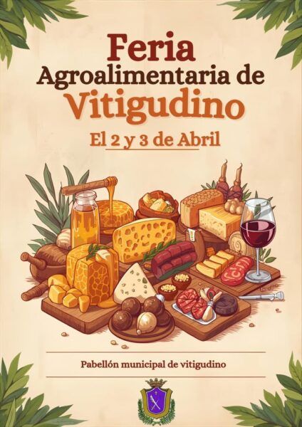 Cartel de la feria agroalimentaria de Vitigudino con productos locales