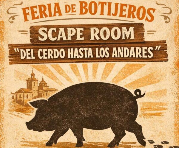 Cartel de la Feria de Botijeros con información sobre un escape room infantil.
