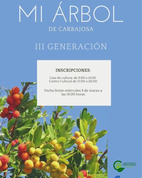 Cartel de inscripciones para el evento Mi Árbol de Carbaijosa III Generación