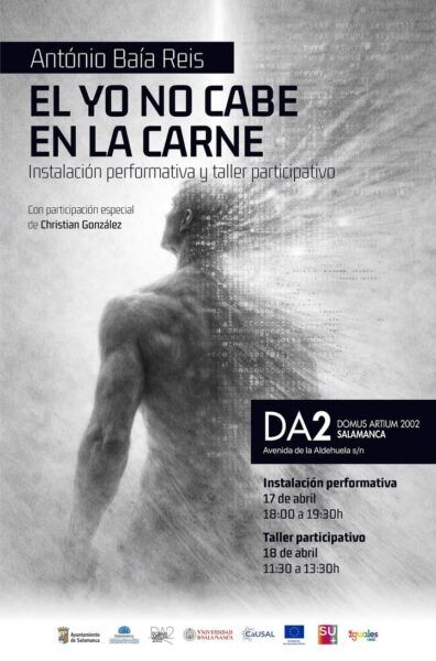 Cartel de la instalación performativa de António Baía Reis en el DA2
