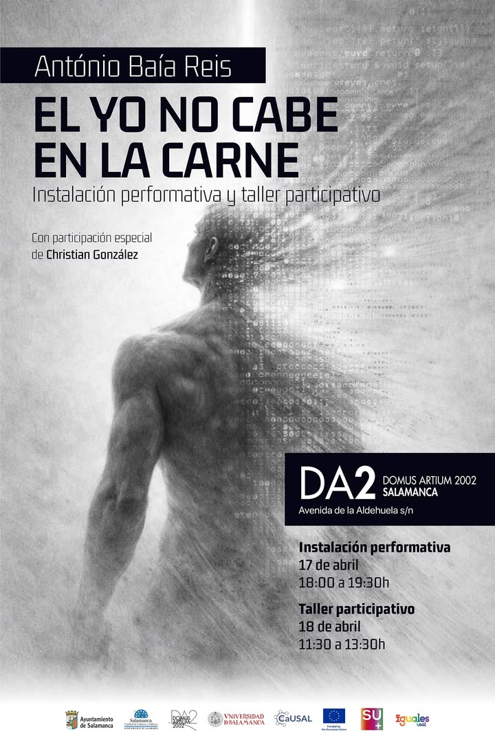 Cartel de la instalación performativa de António Baía Reis en el DA2