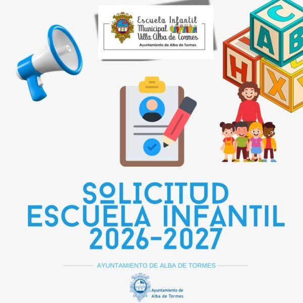 Cartel de solicitud para la escuela infantil en Alba de Tormes