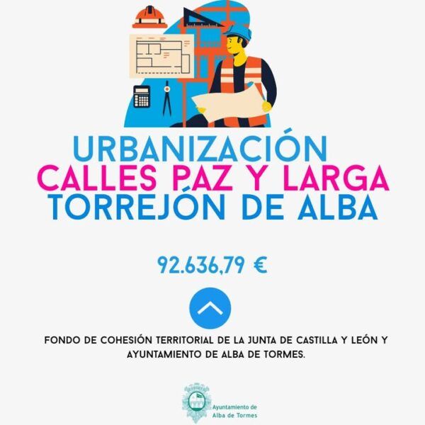 Cartel informativo sobre la urbanización de calles en Torrejón de Alba