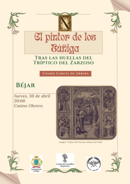 Cartel de la conferencia sobre el pintor de los Zúñiga en Béjar