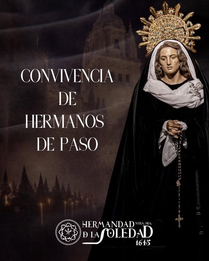 Imagen de la convivencia de hermanos de paso en Salamanca con la Virgen de la Soledad