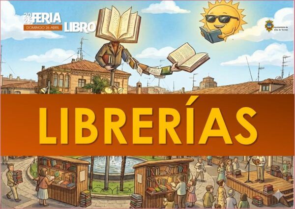 Cartel de la Feria del Libro en Alba de Tormes con ilustraciones de libros y personas.