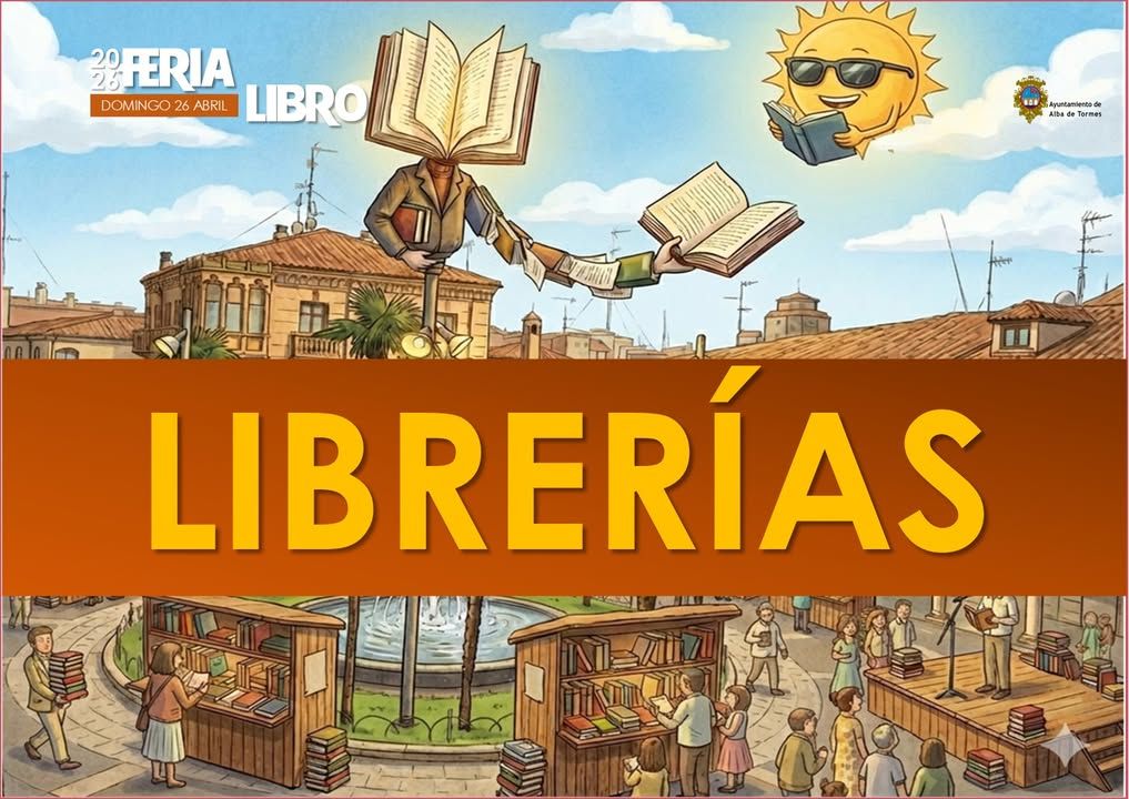 Cartel de la Feria del Libro en Alba de Tormes con ilustraciones de libros y personas.