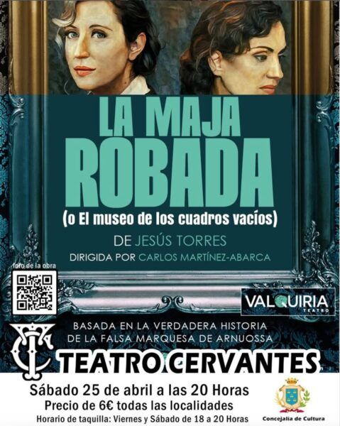 Cartel de la obra de teatro La Maja Robada en el Teatro Cervantes