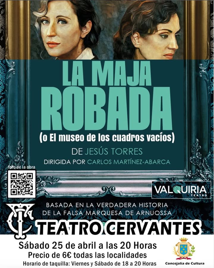 Cartel de la obra de teatro La Maja Robada en el Teatro Cervantes