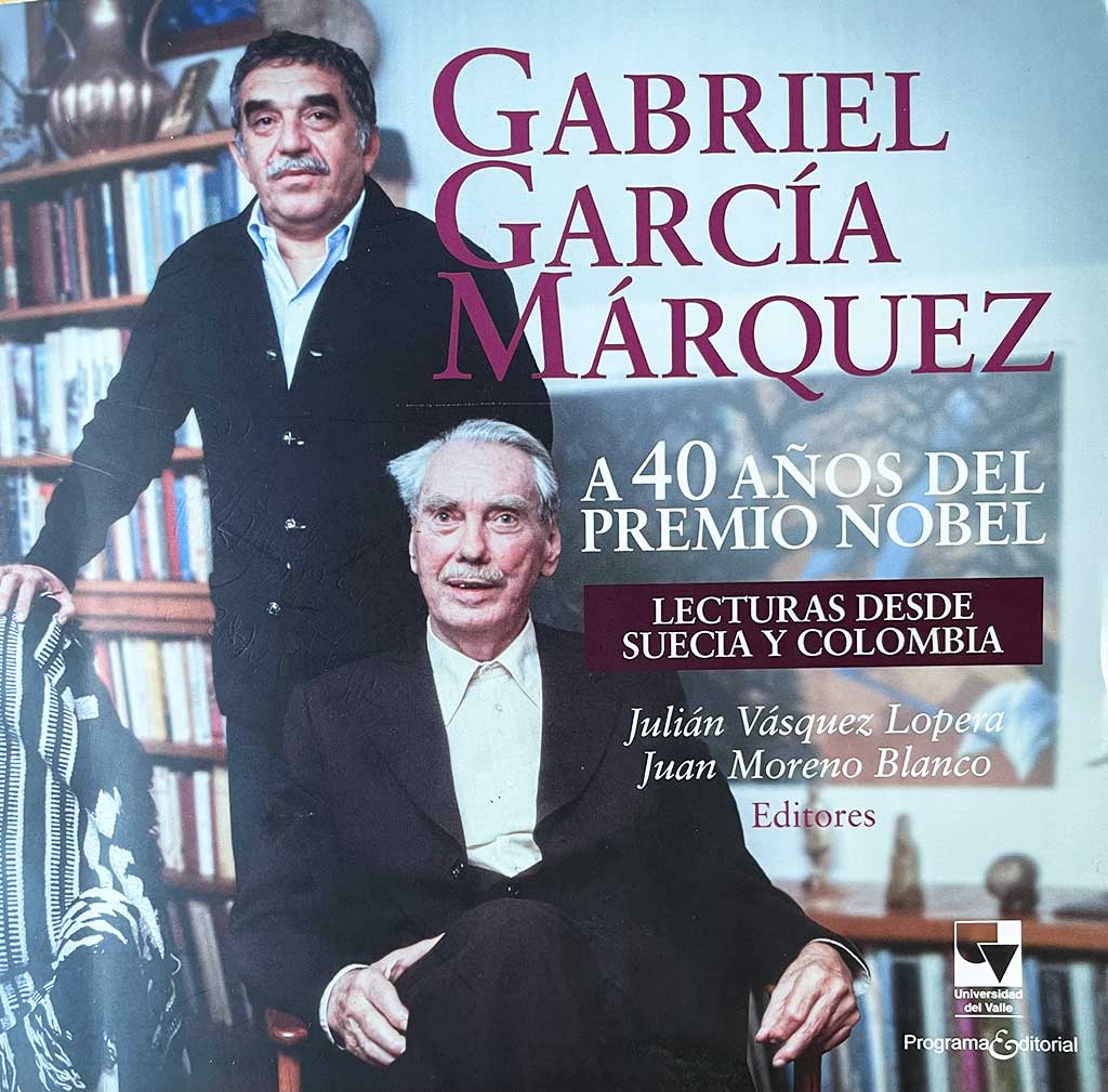 Portada del libro sobre Gabriel García Márquez y su Premio Nobel