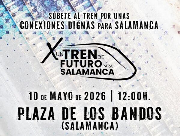Cartel de movilización por mejoras en conexiones ferroviarias en Salamanca