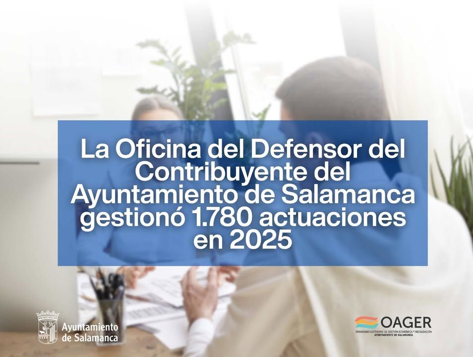La Oficina del Defensor del Contribuyente del Ayuntamiento de Salamanca en 2025