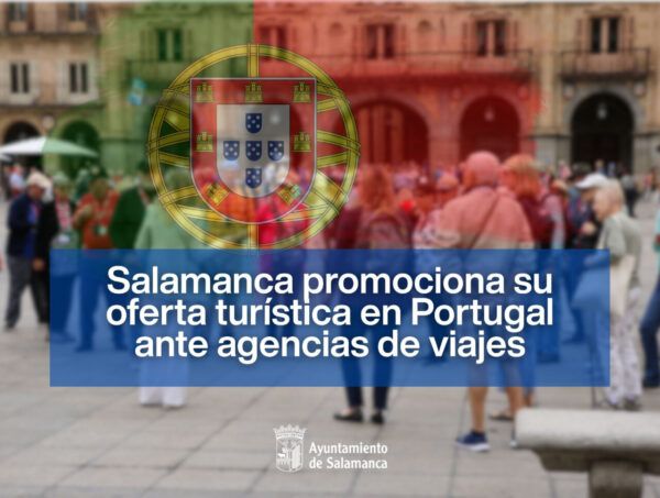 Personas en una plaza con bandera de Portugal y promoción turística de Salamanca