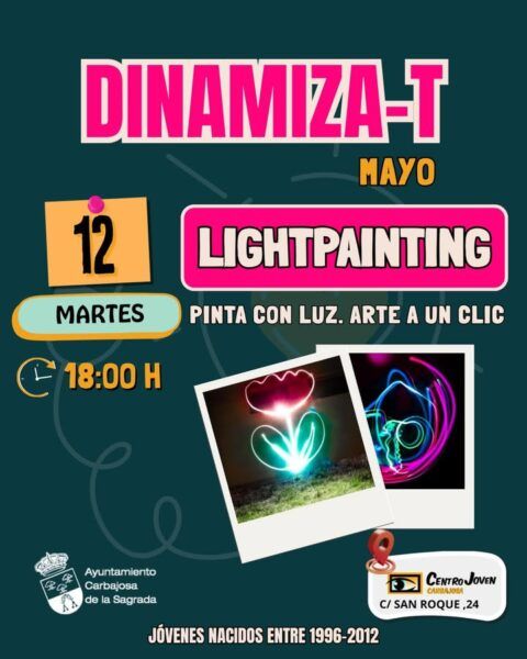 Cartel del taller de lightpainting para jóvenes en Carbajosa