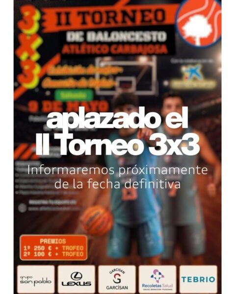 Cartel del II Torneo 3x3 de baloncesto aplazado con detalles del evento.