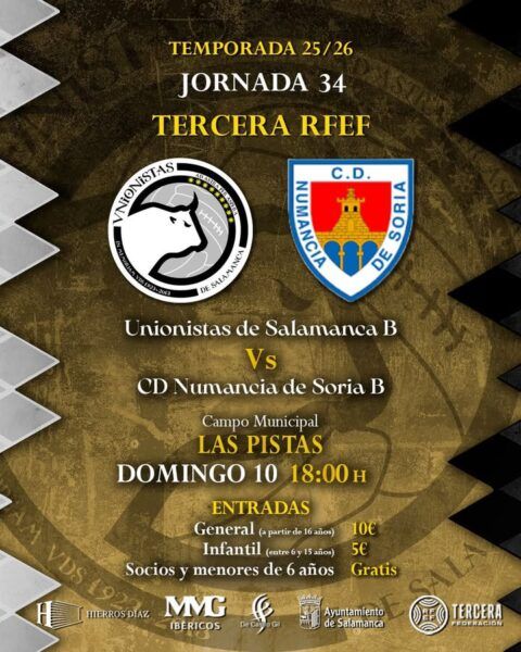 Cartel del partido entre Unionistas B y CD Numancia B en Las Pistas