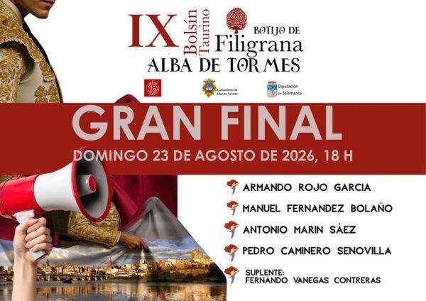 Cartel de la Gran Final del Bolsín Taurino en Alba de Tormes