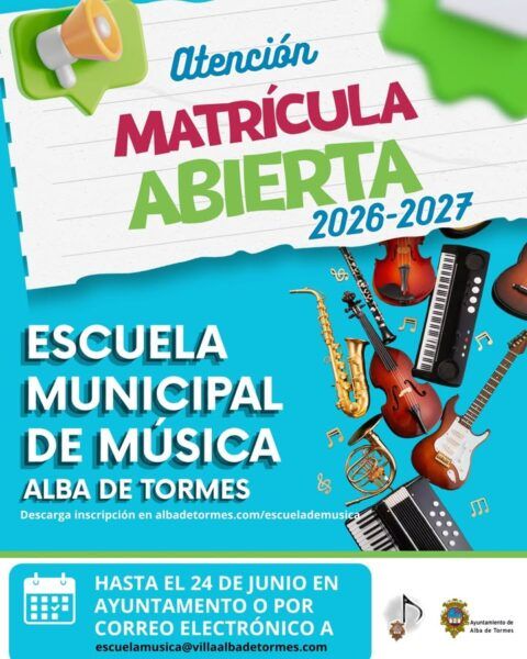 Cartel de matrícula abierta para la Escuela Municipal de Música en Alba de Tormes