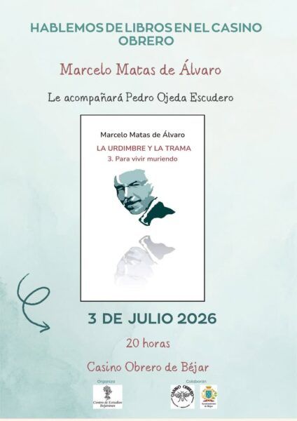 Cartel de presentación de la novela Para vivir muriendo en Béjar