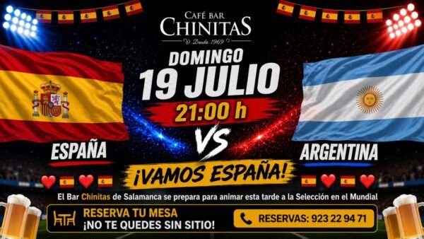 Cartel del Café Bar Chinitas para la final del Mundial entre España y Argentina