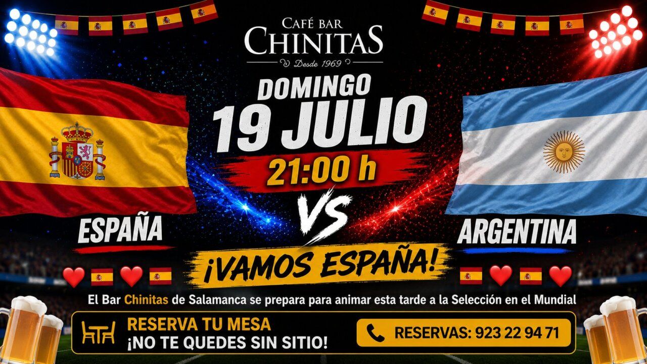 Cartel del Café Bar Chinitas para la final del Mundial entre España y Argentina