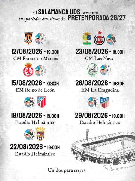 Calendario de pretemporada del Salamanca UDS con siete partidos programados.