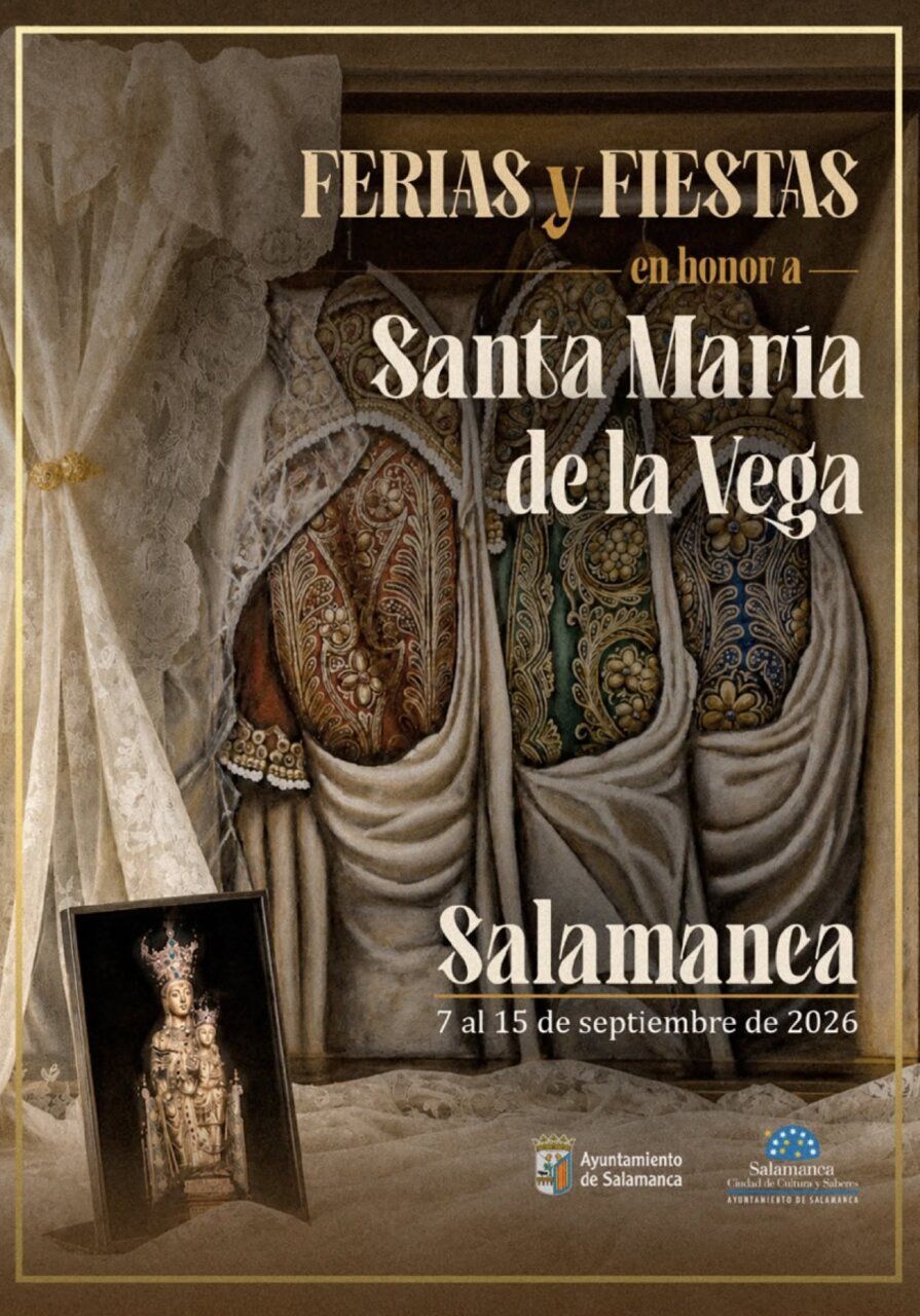 Cartel de las Ferias y Fiestas en honor a Santa María de la Vega en Salamanca