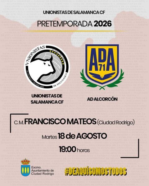 Cartel del partido entre Unionistas de Salamanca y Alcorcón en Ciudad Rodrigo