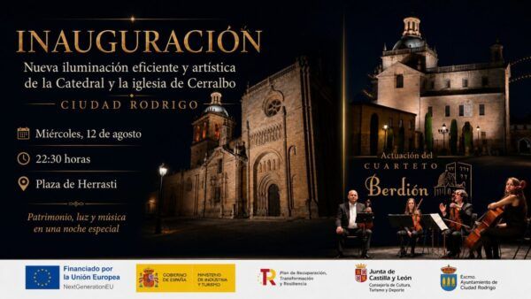 Inauguración de nueva iluminación en la Catedral y la iglesia de Cerralbo en Ciudad Rodrigo.