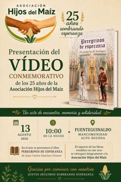Cartel de presentación del vídeo conmemorativo de Hijos del Maíz